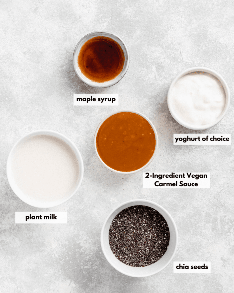 ingredients needed for Vegan Salted Caramel Chia Pudding