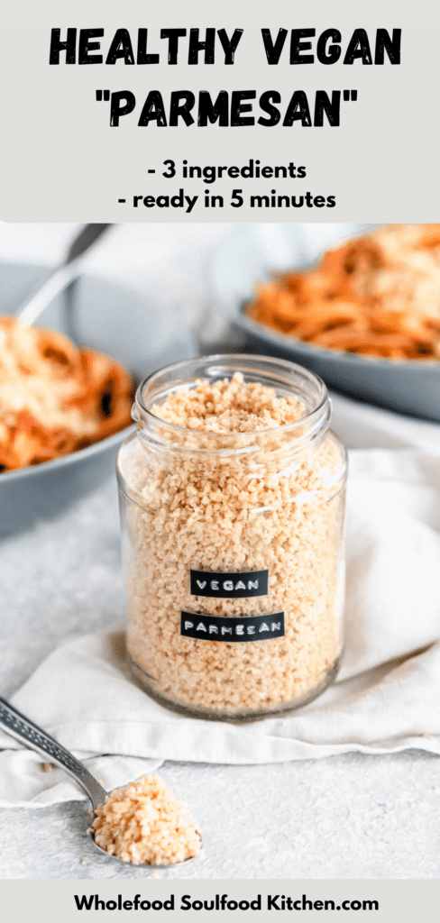 pin for vegan parmesan by wholefood soulfood kitchen